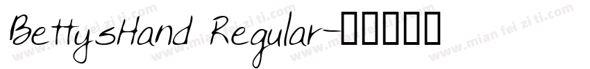 BettysHand Regular字体转换